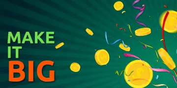 Make It Big (Choose Your Reward)